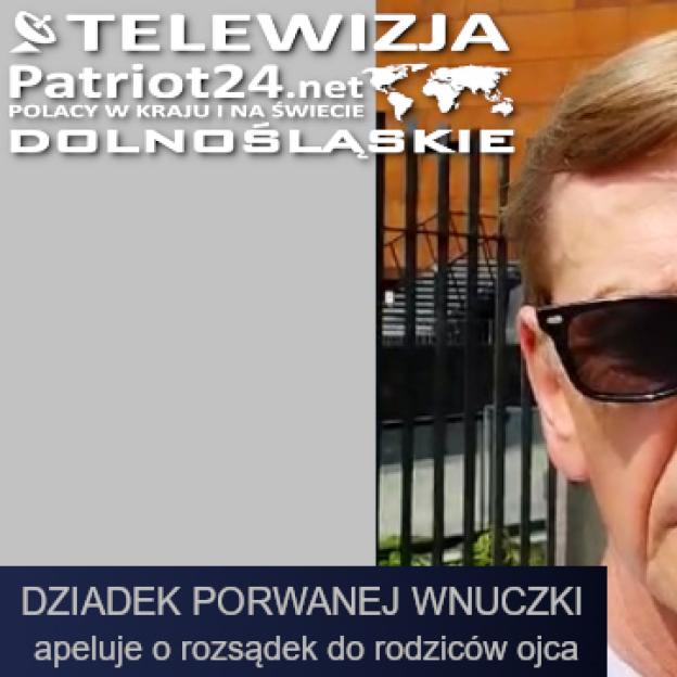 [VIDEO] PATRIOT24 INTERWENIUJE: Dziadek apeluje spod bramy Stoczni Gdańskiej: Walka o wnuczkę